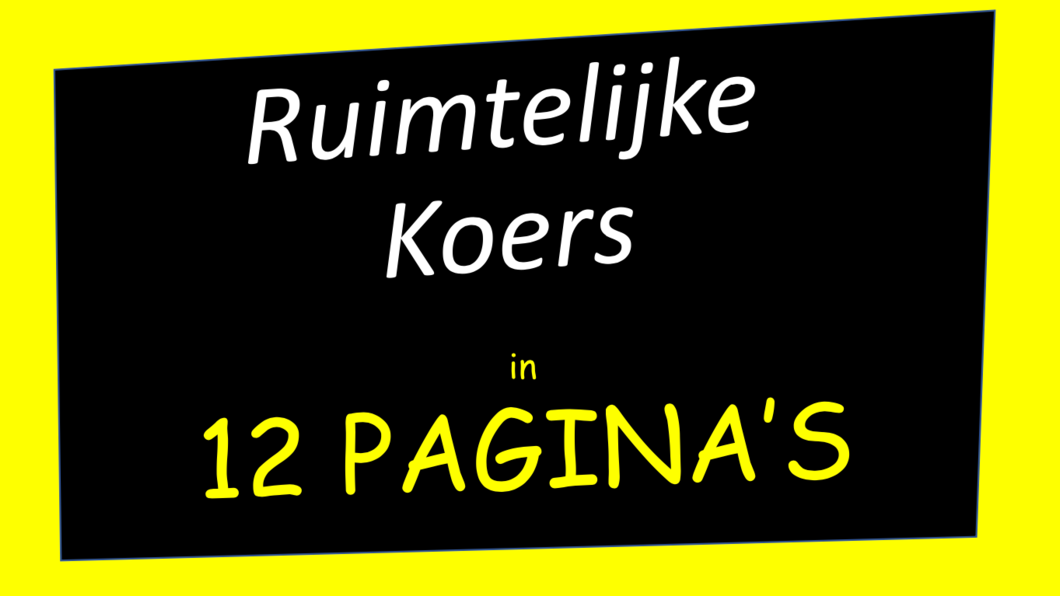 Tekstblok met de ruimtelijke koers in 12 pagina's